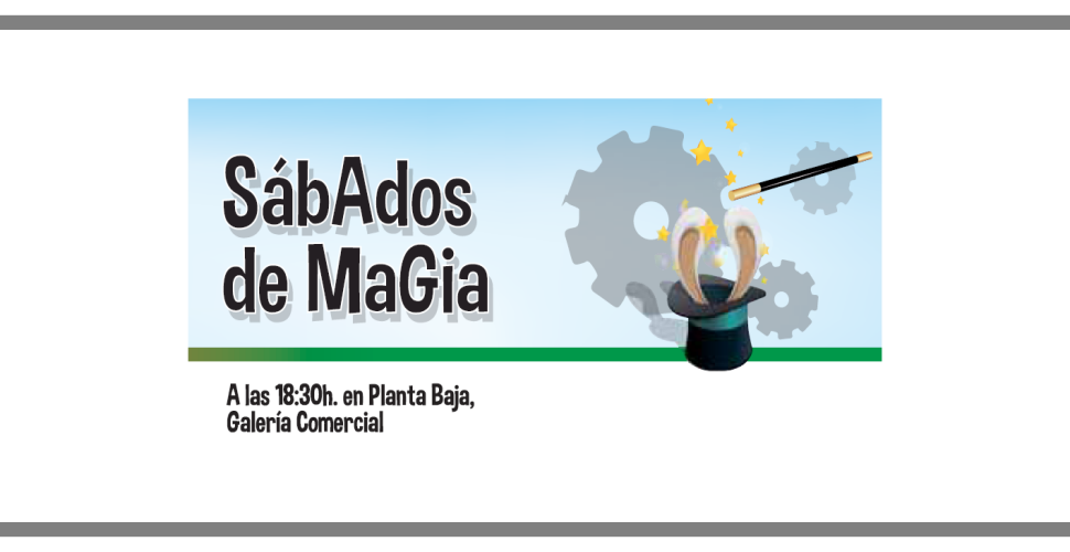 SÁBADOS DE MAGIA
