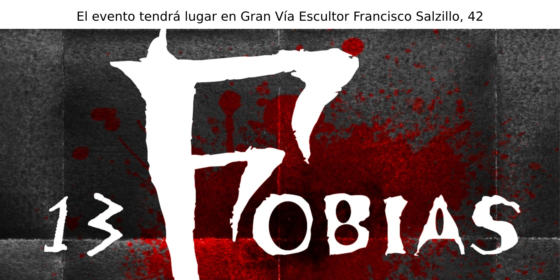EXPOSICIÓN "13 FOBIAS. ARTE DIGITAL CONVERTIDO EN TERROR"