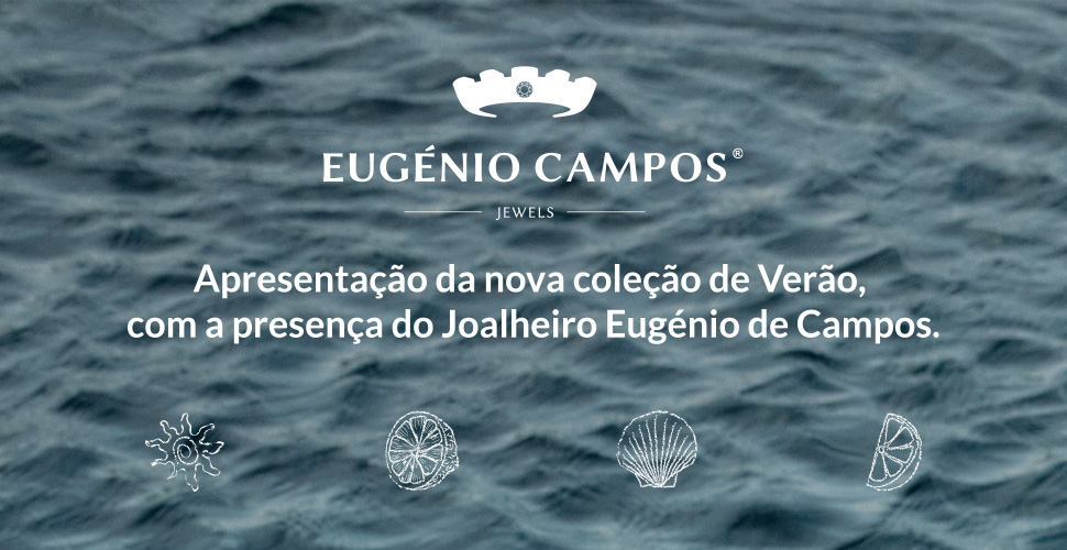 Presentación: nueva colección de Eugénio Campos